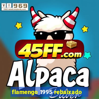 flamengo 1995 rebaixado